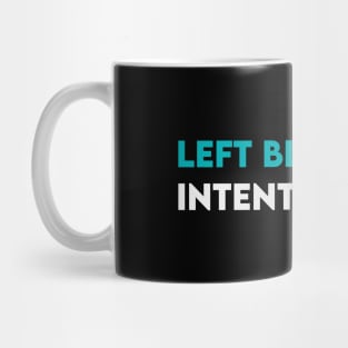 Left blank intensionally Mug